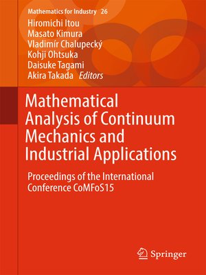 cover image of Mathematical Analysis of Continuum Mechanics and Industrial Applications